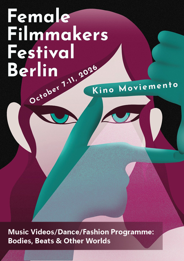 FFFB: Music Videos/Dance/Fashion Programme: “Bodies, Beats & Other Worlds”